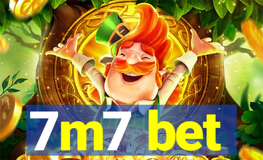 7m7 bet