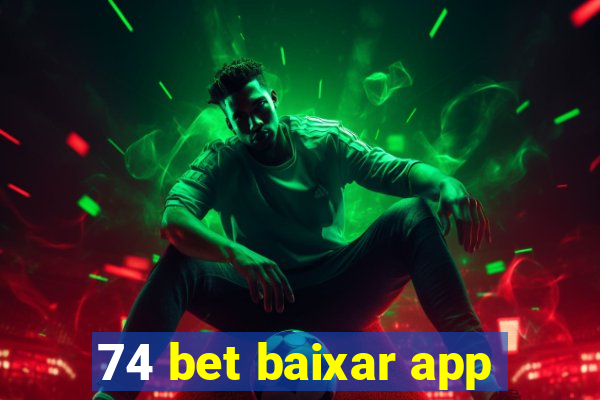 74 bet baixar app