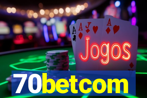 70betcom