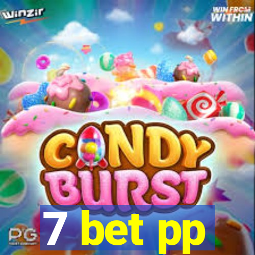 7 bet pp