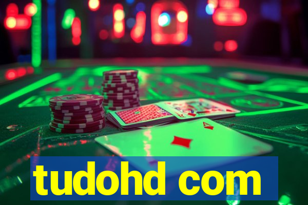 tudohd com