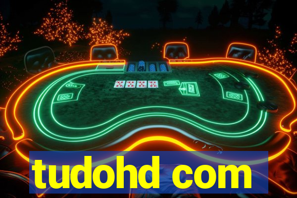 tudohd com