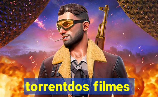 torrentdos filmes