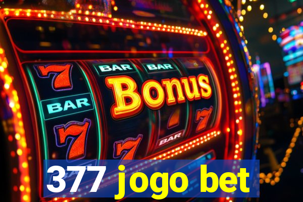 377 jogo bet