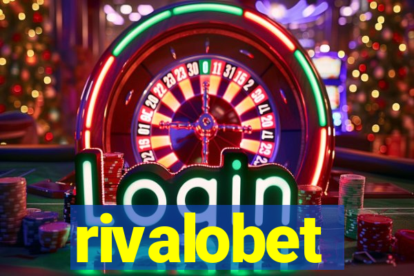 rivalobet