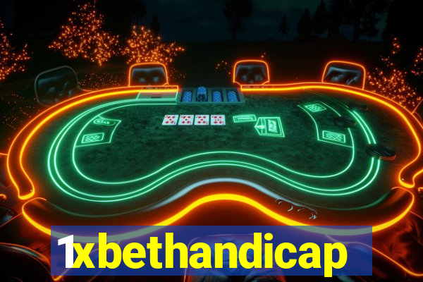 1xbethandicap