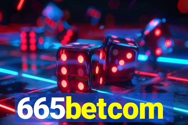 665betcom