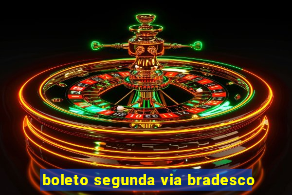 boleto segunda via bradesco