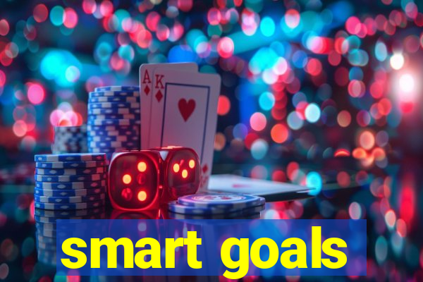 smart goals