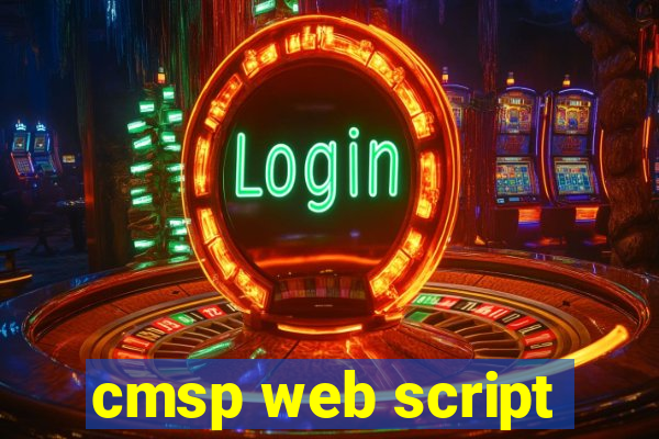 cmsp web script