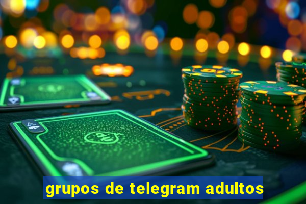 grupos de telegram adultos
