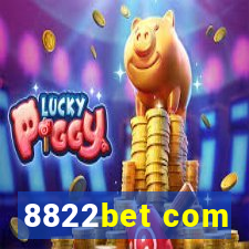 8822bet com