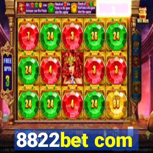 8822bet com