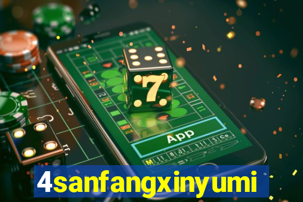 4sanfangxinyuming.com