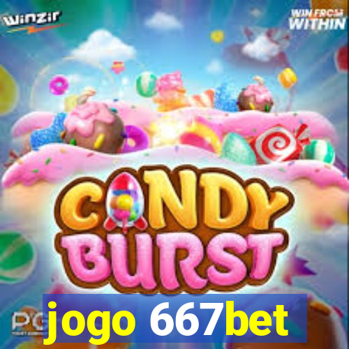 jogo 667bet