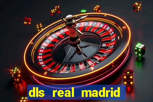 dls real madrid kit 2022