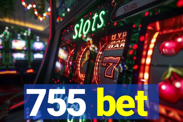 755 bet