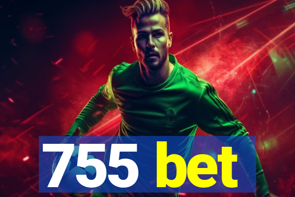 755 bet