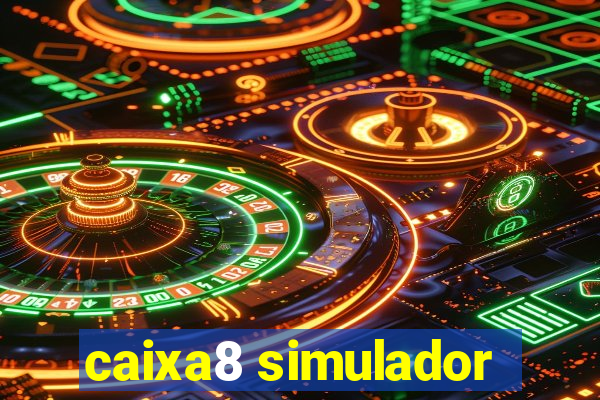 caixa8 simulador