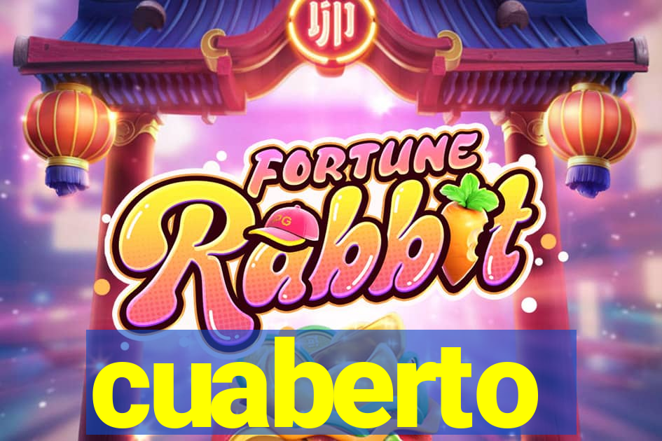 cuaberto