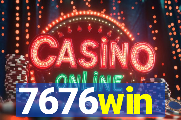 7676win