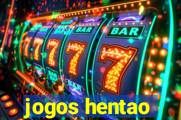 jogos hentao