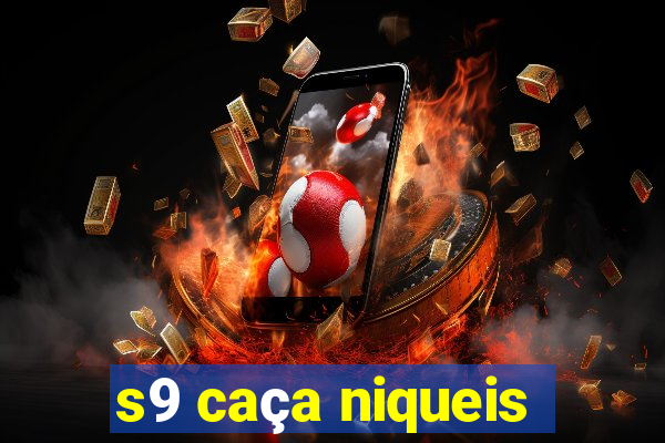s9 caça niqueis