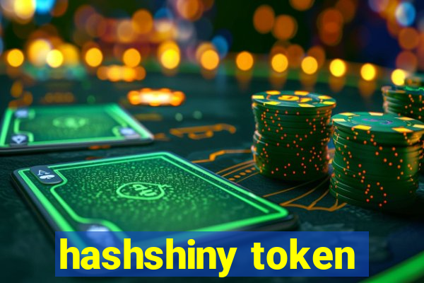 hashshiny token