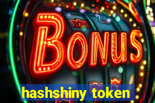 hashshiny token