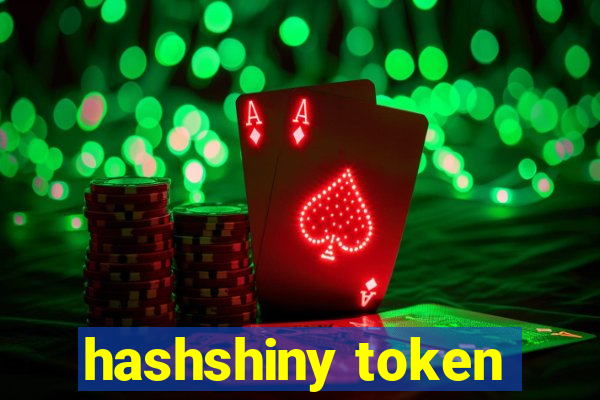 hashshiny token