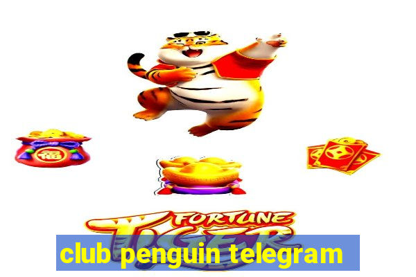 club penguin telegram