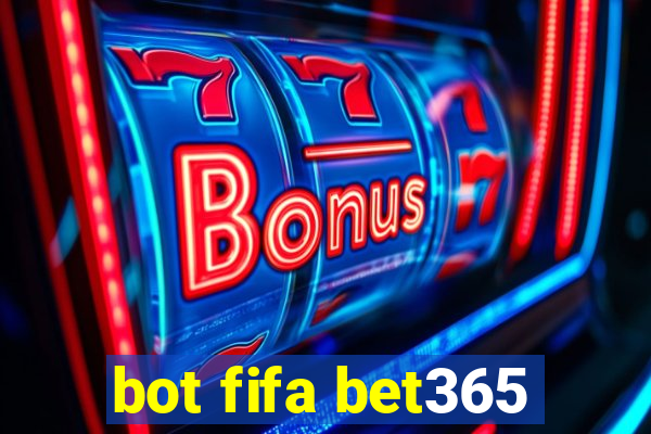 bot fifa bet365