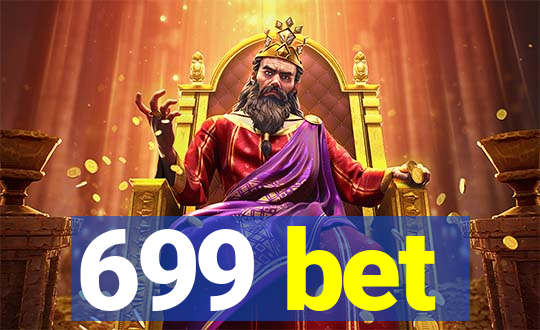 699 bet