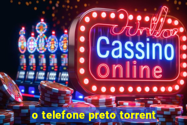o telefone preto torrent