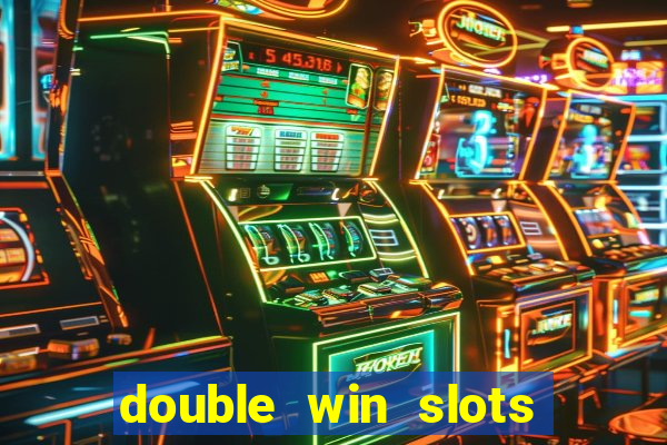double win slots casino game