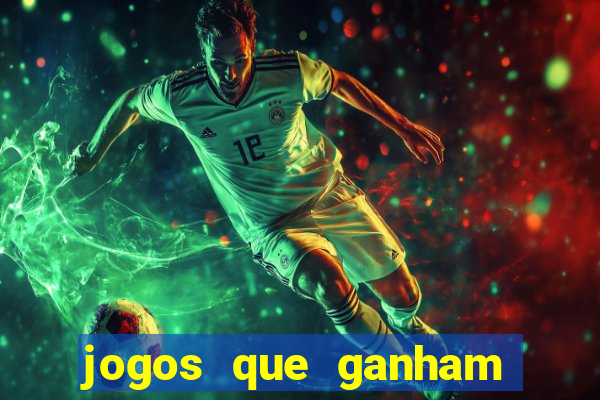 jogos que ganham dinheiro no cadastro