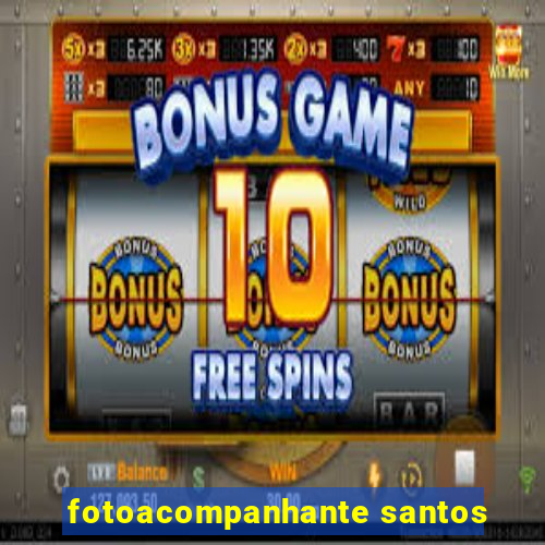 fotoacompanhante santos