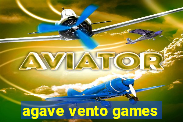 agave vento games
