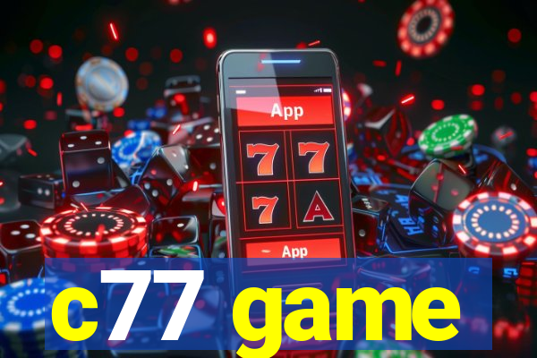 c77 game
