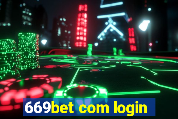 669bet com login
