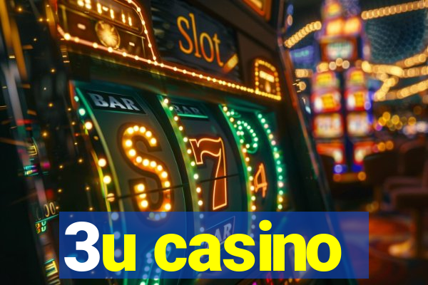 3u casino