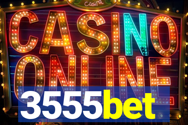 3555bet
