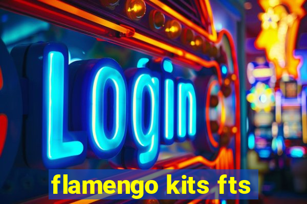 flamengo kits fts