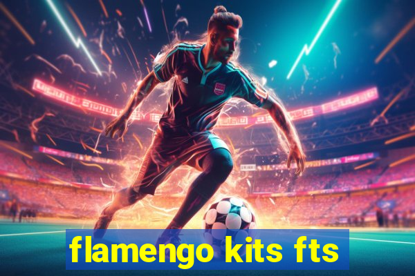 flamengo kits fts
