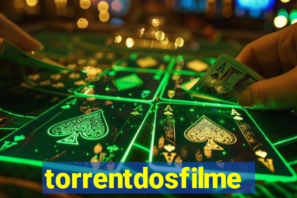 torrentdosfilmes