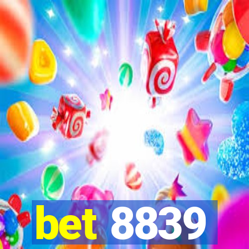 bet 8839