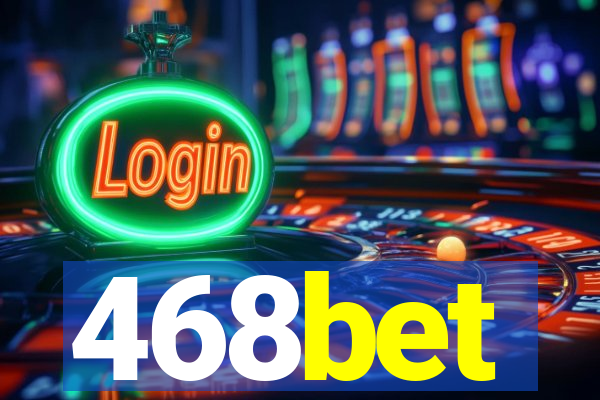 468bet