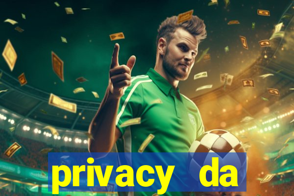 privacy da pipokinha gratis