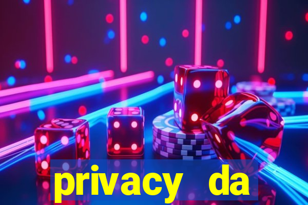 privacy da pipokinha gratis