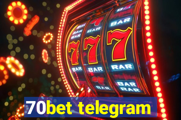 70bet telegram